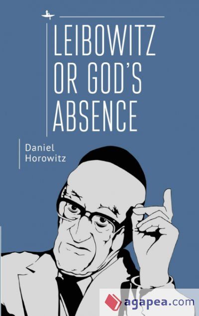 Leibowitz or God&acirc;s Absence