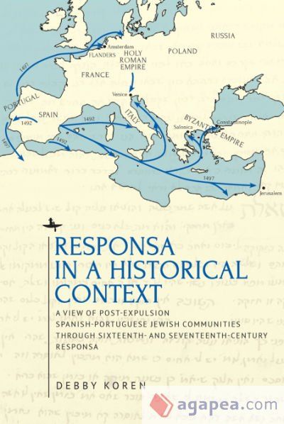 Responsa in a Historical Context Responsa in a Historical Context