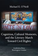 Portada de Cognition, Cultural Moments, and the Literary March Toward Civil Rights