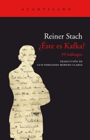 Portada de ¿Éste es Kafka?: 99 hallazgos