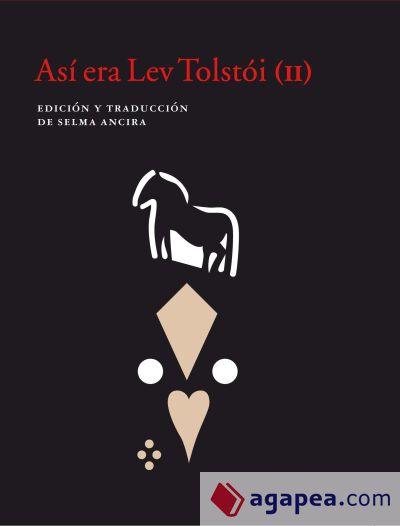 Así era Lev Tolstói (II)