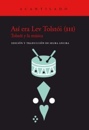 Portada de Así era Lev Tolstói (III)