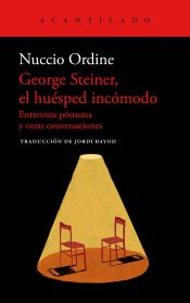Portada de George Steiner, el huésped incómodo