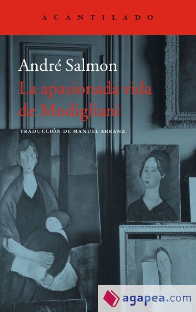 La apasionada vida de Modigliani