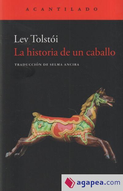 La historia de un caballo