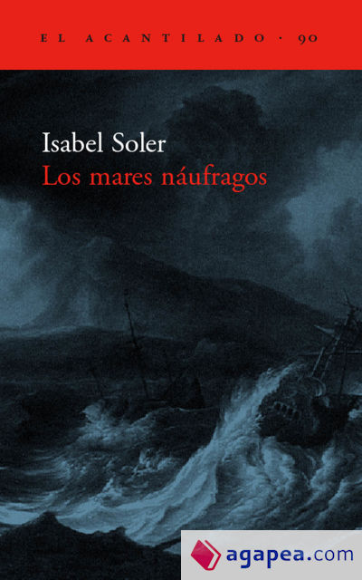 Los mares náufragos