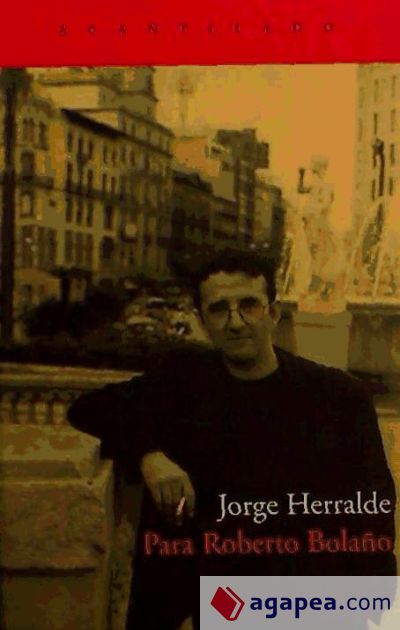 Para Roberto Bolaño