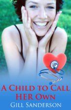 Portada de A Child to Call Her Own (Ebook)