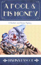 Portada de A Fool and His Money (Ebook)
