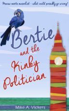 Portada de Bertie and the Kinky Politician (Ebook)