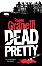 Portada de Dead Pretty (Ebook)