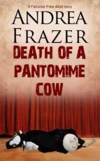 Portada de Death of a Pantomime Cow (Ebook)