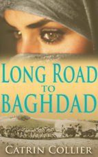 Portada de Long Road to Baghdad (Ebook)