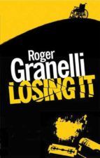 Portada de Losing It (Ebook)