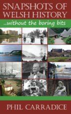 Portada de Snapshots of Welsh History (Ebook)
