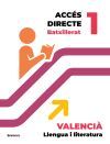 Acc&eacute;s directe 1r BTX. Valenci&agrave;: llengua i literatura