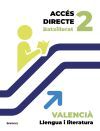 Acc&eacute;s directe 2n BTX. Valenci&agrave;: llengua i literatura