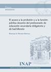 Acceso a la profesión y a la función pública docente del profesorado de educación social obligatoria y de bachillerato