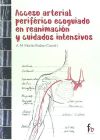 Acceso arterial periférico ecoguiado en reanimación y cuidados intensivos