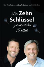 Portada de Die Zehn Schlüssel zur absoluten Freiheit - The Ten Keys German