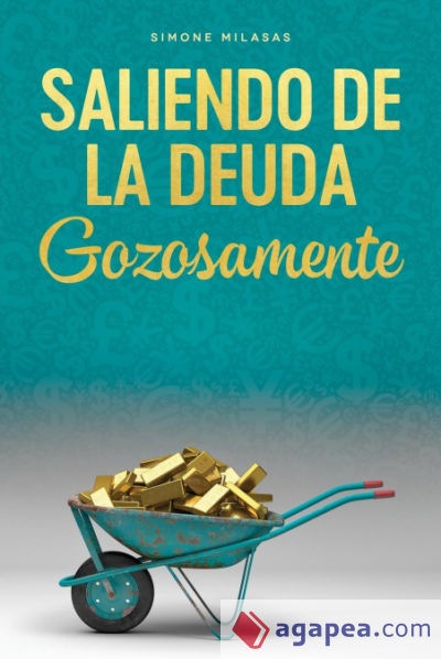 Saliendo de la Deuda Gozosamente - Getting Out of Debt Spanish