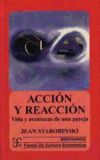 Acción y reacción. Vida y aventuras de una pareja