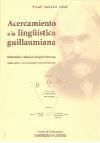 Acercamiento a la ling&uuml;&iacute;stica guillaumiana