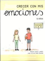 Portada de Acompañando el crecimiento socioemocional: Crecer con mis emociones 7