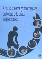 Portada de Análisis, retos y propuestas en torno a la trata de personas