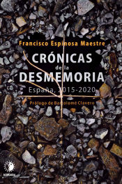 Portada de Crónicas de la Desmemoria: España, 2015-2022