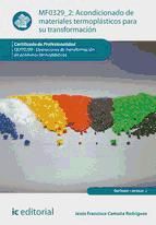 Portada de Acondicionado de materiales termoplásticos para su transformación. QUIT0209 (Ebook)