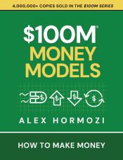 $100M Money Models