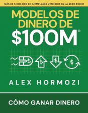 Portada de Modelos de dinero de $100 M