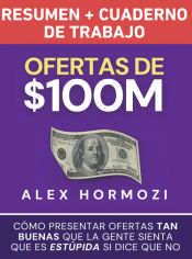 Portada de Ofertas de $100M Resumen y Cuaderno de trabajo