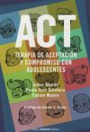 Act: Terapia De Aceptacion Y Compromiso Con Adolescentes