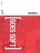 Portada de BRACKET 2 GOES SOFT