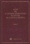 Actas II Congreso Internacional Historia Lengua Española