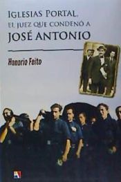 Portada de IGLESIAS PORTAL JUEZ CONDENO JOSE ANTONI