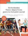 Actividades f&iacute;sico-deportivas para la inclusi&oacute;n social
