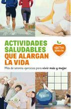 Portada de Actividades saludables que alargan la vida (Ebook)