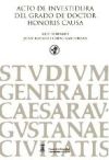 Acto de Investidura del Grado de Doctor Honoris Causa de Leif Sörnmo y Juan Ignacio Cirac Sasturáin