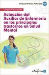 Actuación del auxiliar de enfermería en los principales trastornos en salud mental