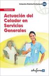 Actuación del celador en servicios generales