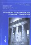 Actualidad de la expropiación en España y en Colombia