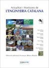Actualitat i horitzons de l'Enginyeria Catalana