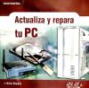 Actualiza y repara tu PC