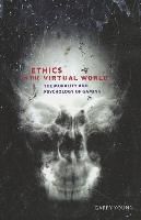 Portada de Ethics in the Virtual World