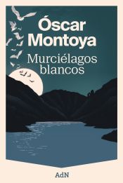 Portada de Murciélagos blancos