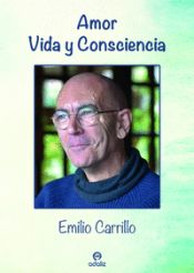 Portada de Amor: Vida y Consciencia