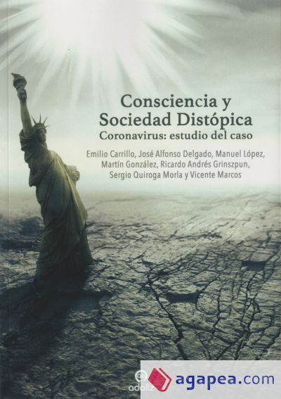 Consciencia y Sociedad Distópica